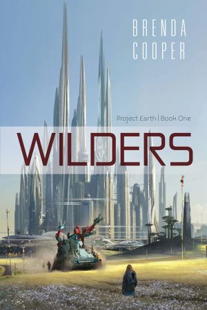 [Project Earth 01] • Wilders